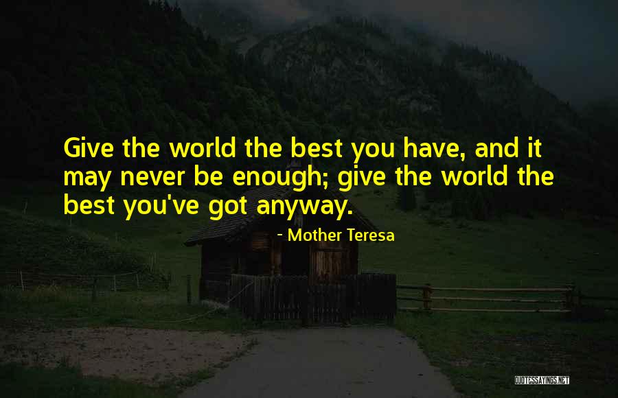 Best Mother Quotes By Mother Teresa