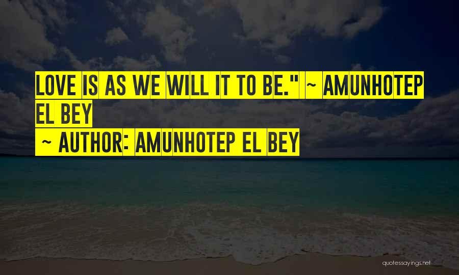 Best Motivational And Funny Quotes By Amunhotep El Bey