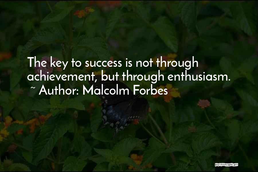 Best Motivational And Funny Quotes By Malcolm Forbes