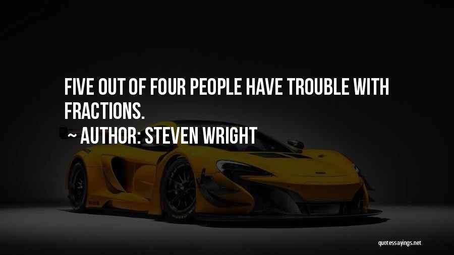 Best Motivational And Funny Quotes By Steven Wright