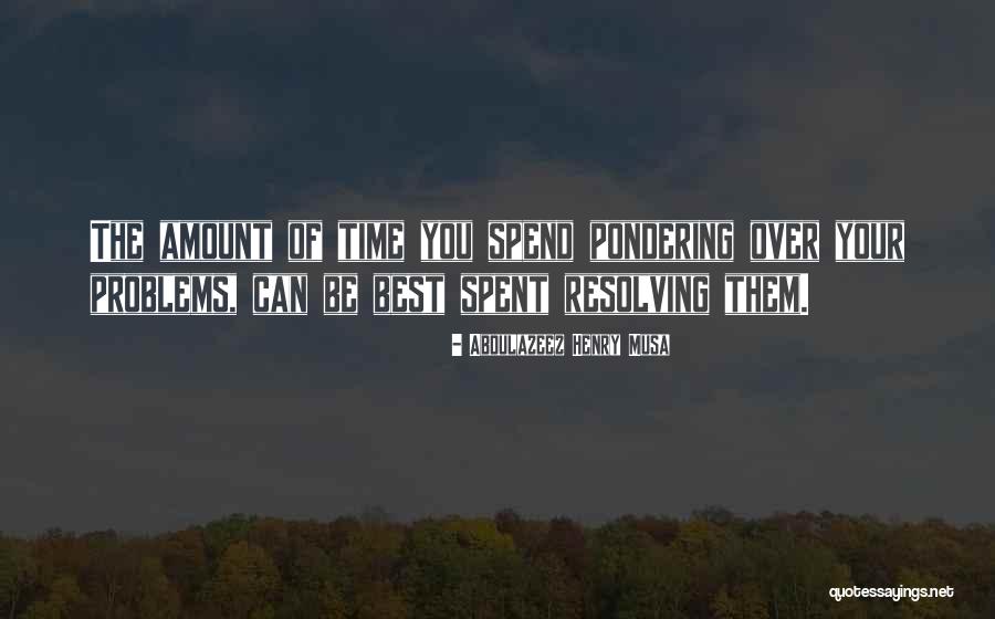Best Motivational Quotes Quotes By Abdulazeez Henry Musa Best Motivational Quotes Quotes By Abdulazeez Henry Musa