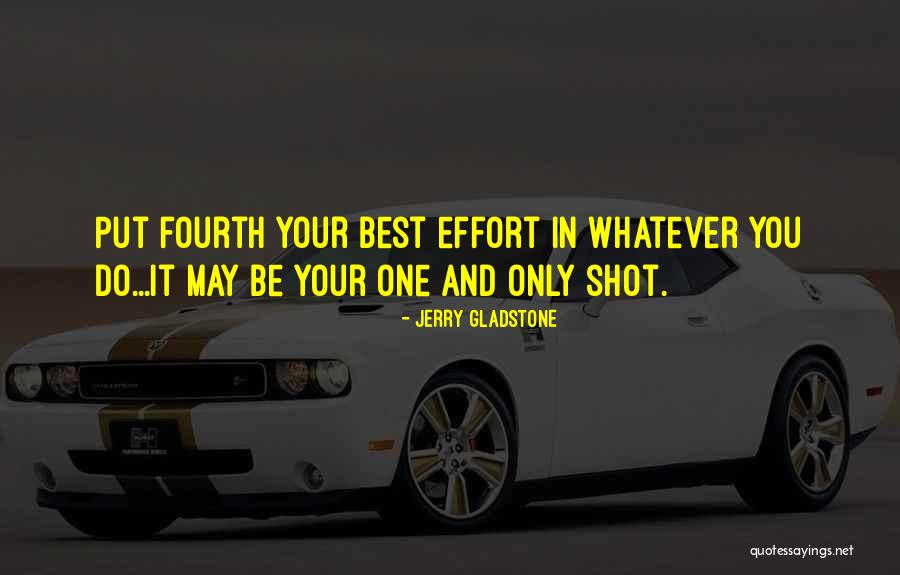 Best Motivational Quotes Quotes By Jerry Gladstone Best Motivational Quotes Quotes By Jerry Gladstone
