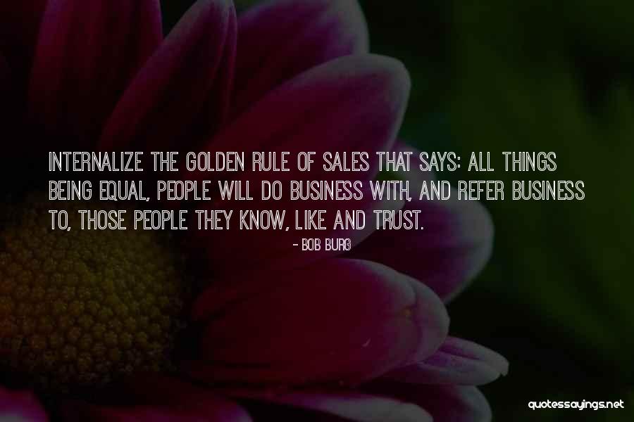 Best Motivational Sales Quotes By Bob Burg Best Motivational Sales Quotes By Bob Burg