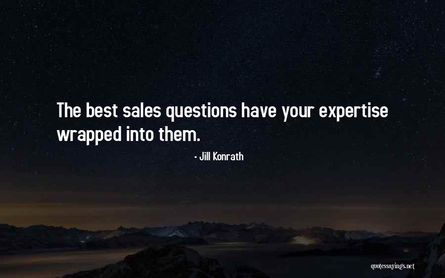 Best Motivational Sales Quotes By Jill Konrath Best Motivational Sales Quotes By Jill Konrath