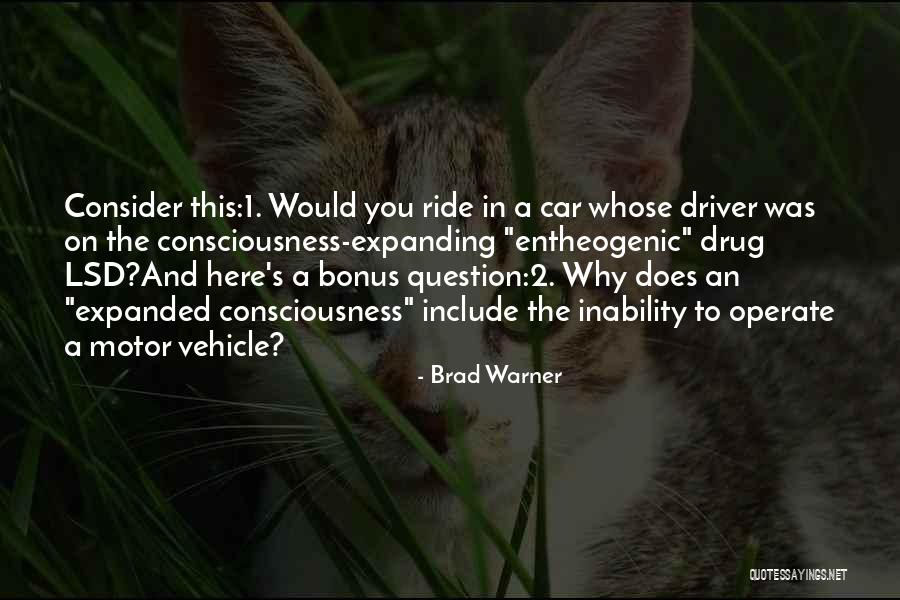 Best Motor Quotes By Brad Warner