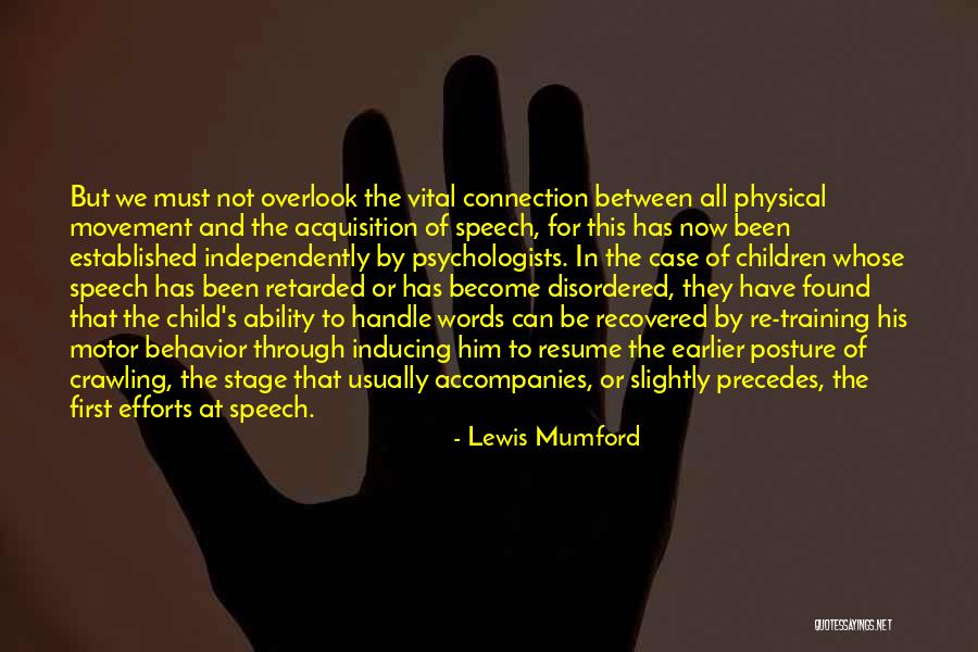 Best Motor Quotes By Lewis Mumford