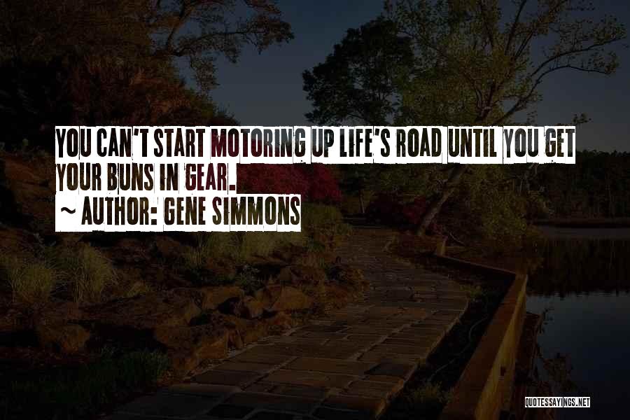 Best Motoring Quotes By Gene Simmons