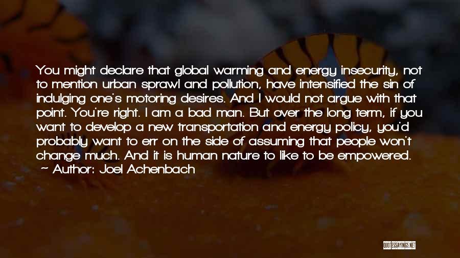 Best Motoring Quotes By Joel Achenbach Best Motoring Quotes By Joel Achenbach