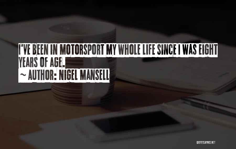 Best Motorsport Quotes By Nigel Mansell