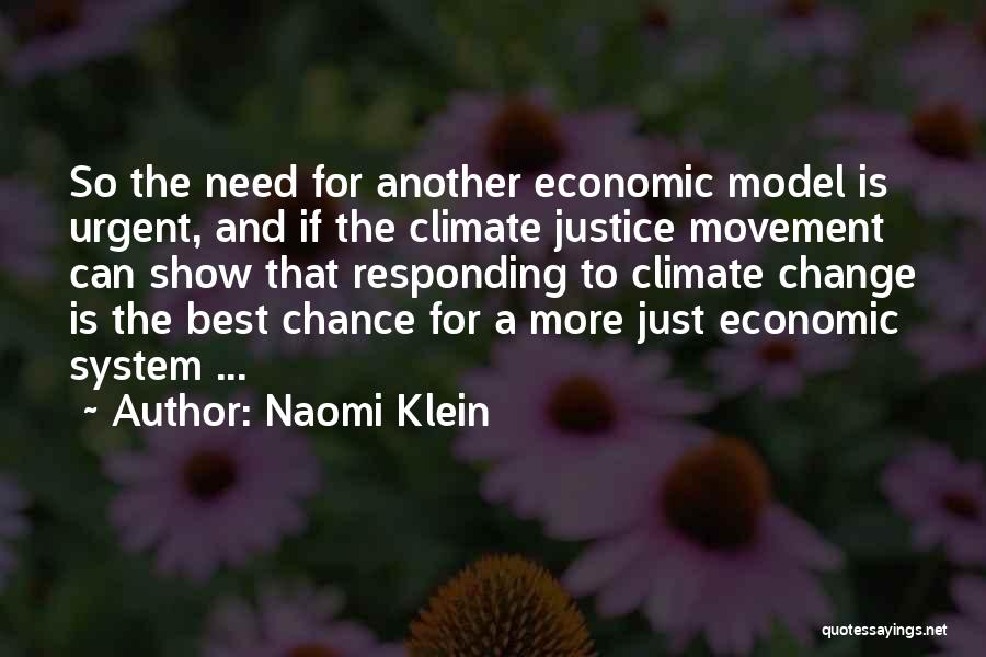 Best Movement Quotes By Naomi Klein