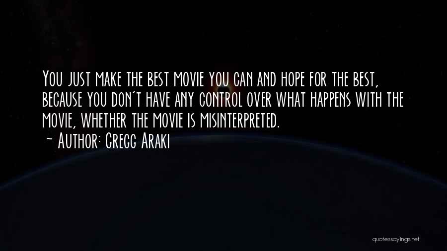 Best Movie For Quotes By Gregg Araki