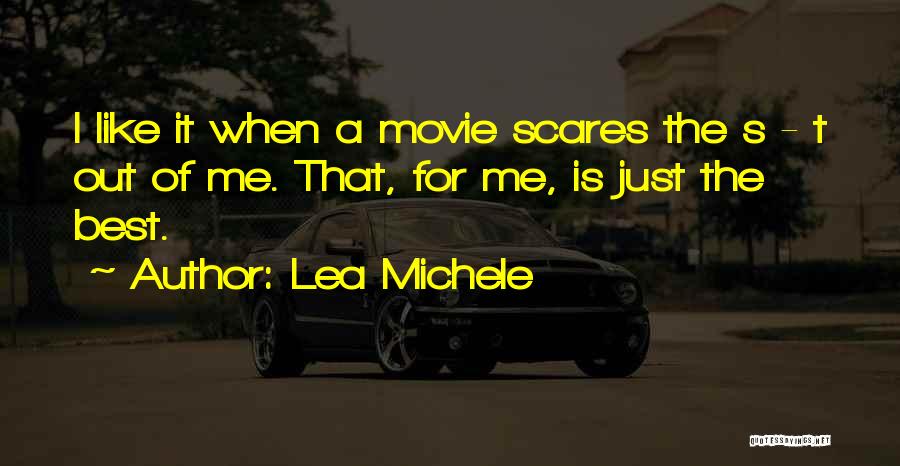 Best Movie For Quotes By Lea Michele