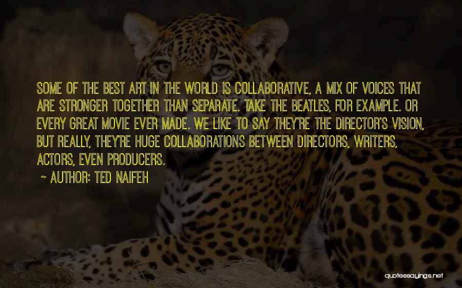 Best Movie For Quotes By Ted Naifeh