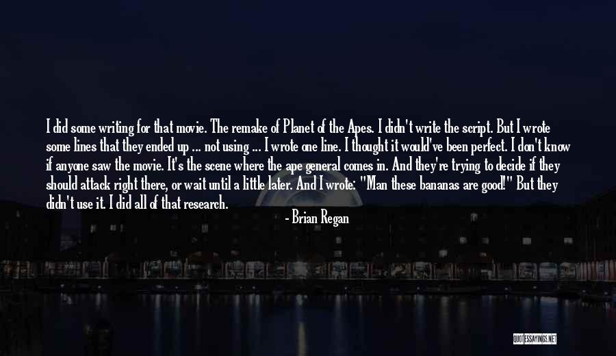 Best Movie Scene Quotes By Brian Regan