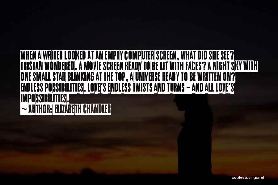 Best Movie Star Quotes By Elizabeth Chandler