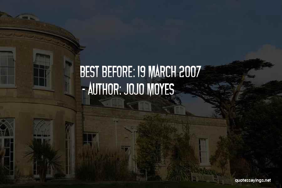 Best Moyes Quotes By Jojo Moyes