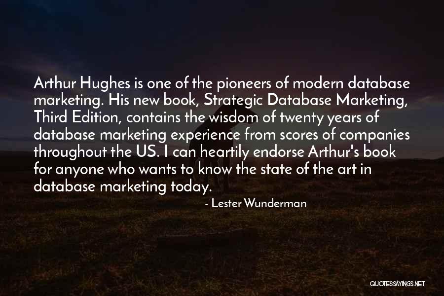 Best Mrs. Hughes Quotes By Lester Wunderman Best Mrs. Hughes Quotes By Lester Wunderman