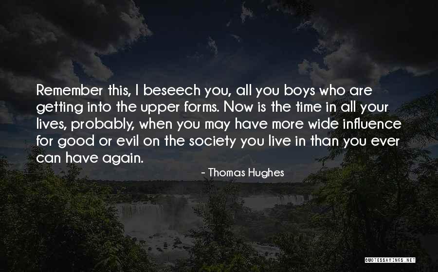 Best Mrs. Hughes Quotes By Thomas Hughes