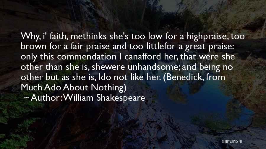 Best Much Ado Quotes By William Shakespeare