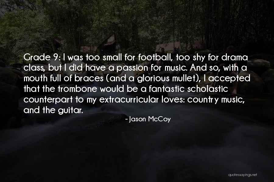 Best Mullet Quotes By Jason McCoy