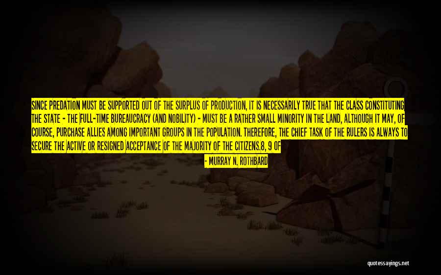 Best Murray Rothbard Quotes By Murray N. Rothbard Best Murray Rothbard Quotes By Murray N. Rothbard