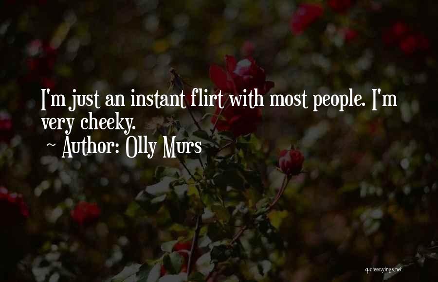 Best Murs Quotes By Olly Murs