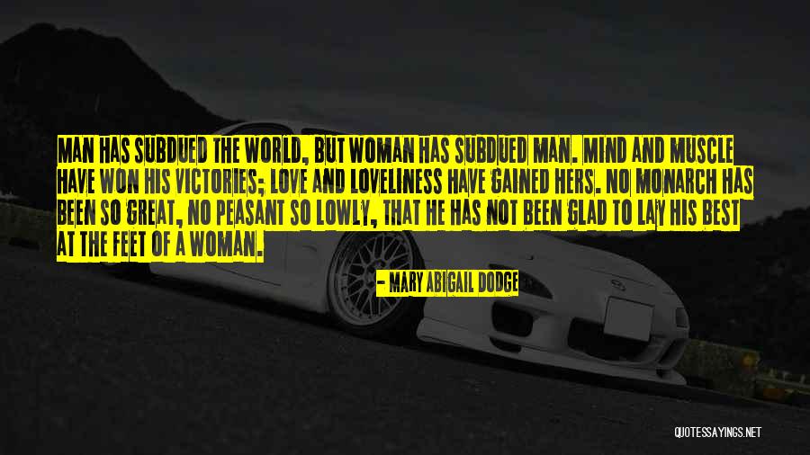 Best Muscle Quotes By Mary Abigail Dodge