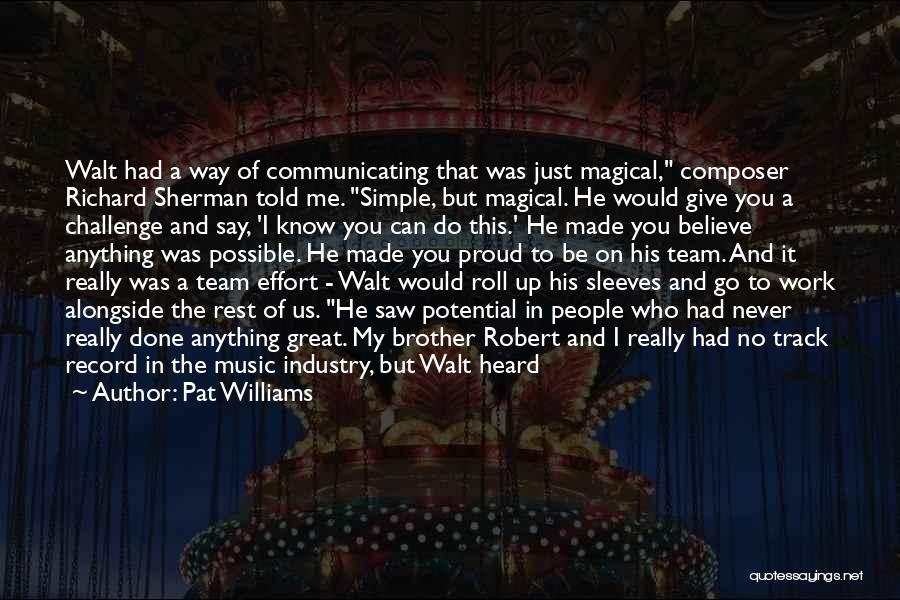 Best Music Industry Quotes By Pat Williams