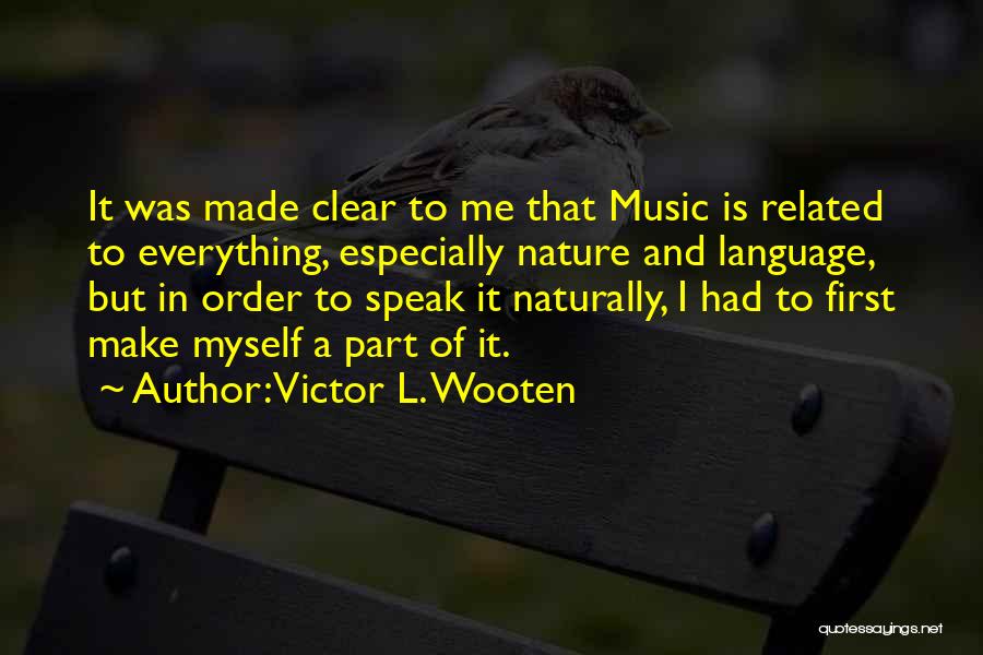 Best Music Related Quotes By Victor L. Wooten