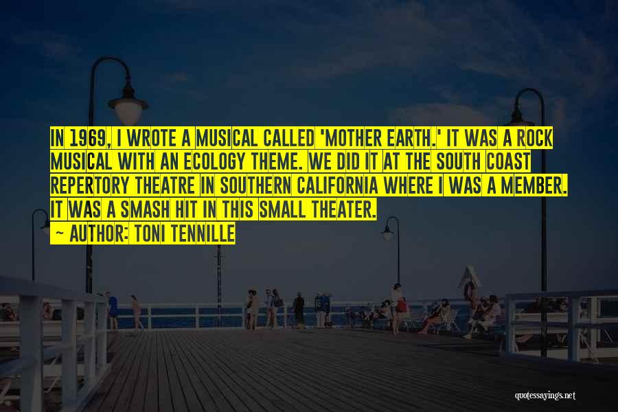 Best Musical Theater Quotes By Toni Tennille