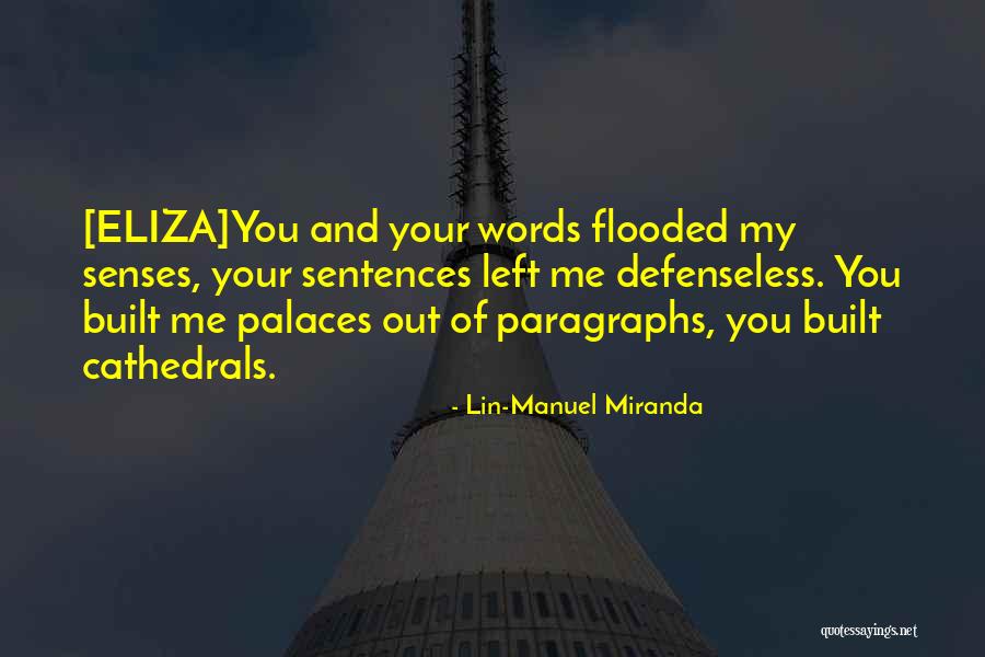 Best Musical Theatre Quotes By Lin-Manuel Miranda Best Musical Theatre Quotes By Lin-Manuel Miranda