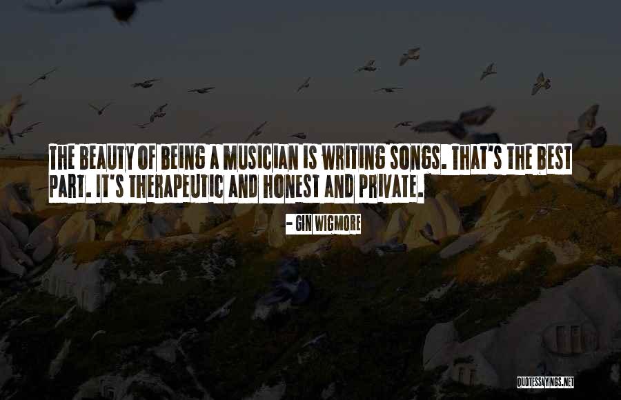 Best Musician Quotes By Gin Wigmore Best Musician Quotes By Gin Wigmore