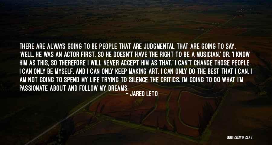 Best Musician Quotes By Jared Leto Best Musician Quotes By Jared Leto