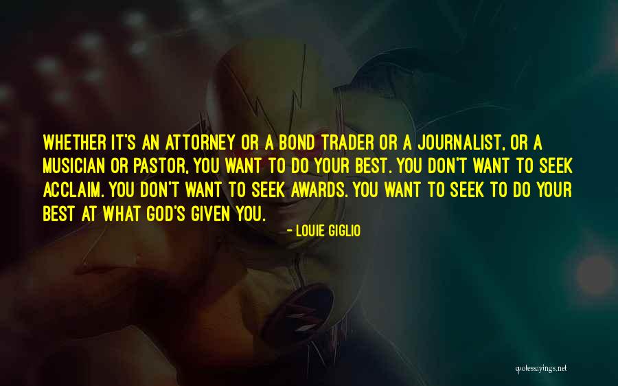 Best Musician Quotes By Louie Giglio Best Musician Quotes By Louie Giglio