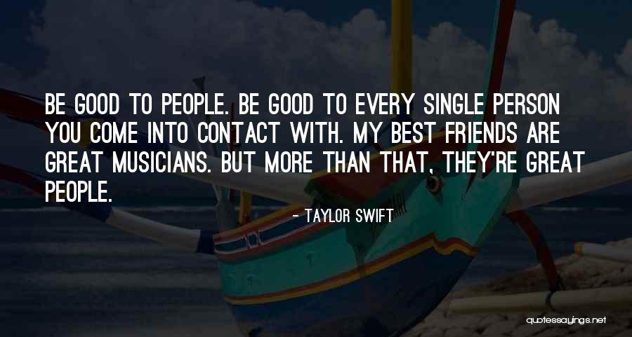 Best Musician Quotes By Taylor Swift Best Musician Quotes By Taylor Swift