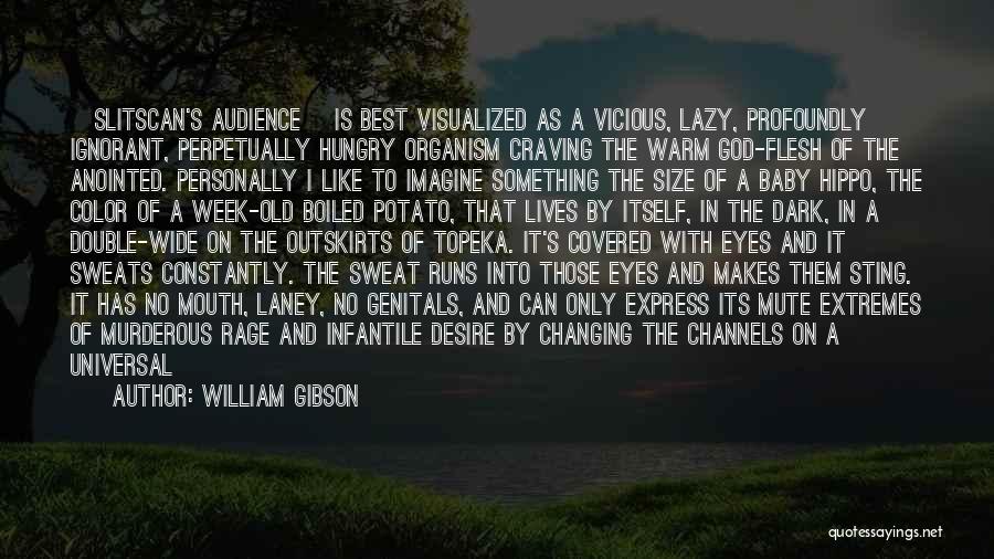 Best Mute Quotes By William Gibson