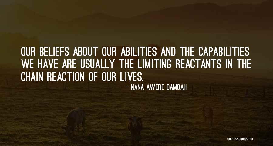 Best Nana Ever Quotes By Nana Awere Damoah