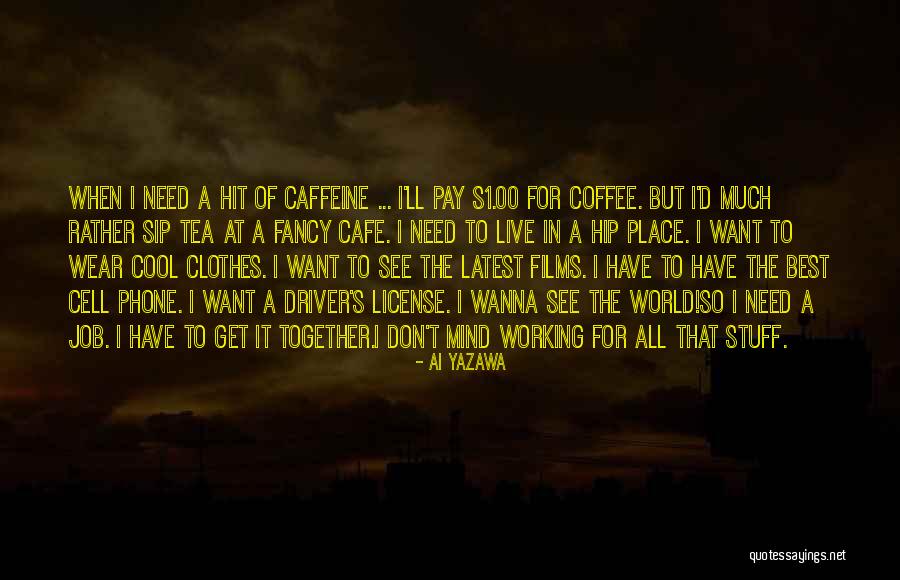 Best Nana Quotes By Ai Yazawa Best Nana Quotes By Ai Yazawa