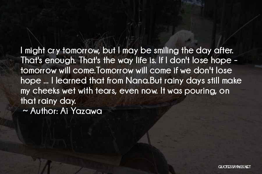 Best Nana Quotes By Ai Yazawa