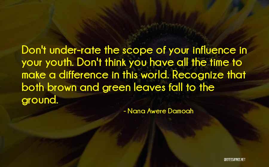 Best Nana Quotes By Nana Awere Damoah