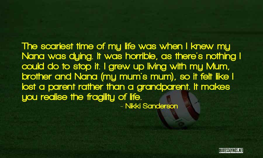 Best Nana Quotes By Nikki Sanderson Best Nana Quotes By Nikki Sanderson