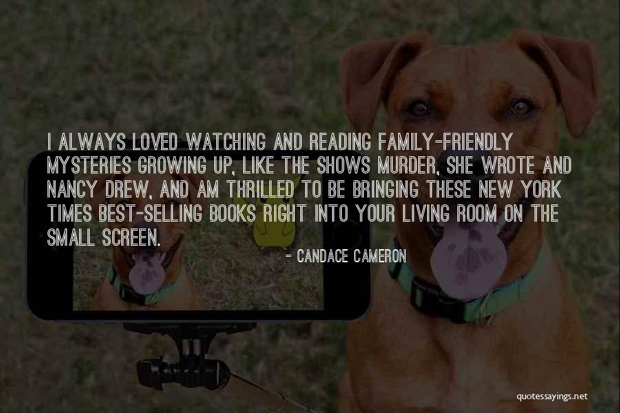 Best Nancy Drew Quotes By Candace Cameron