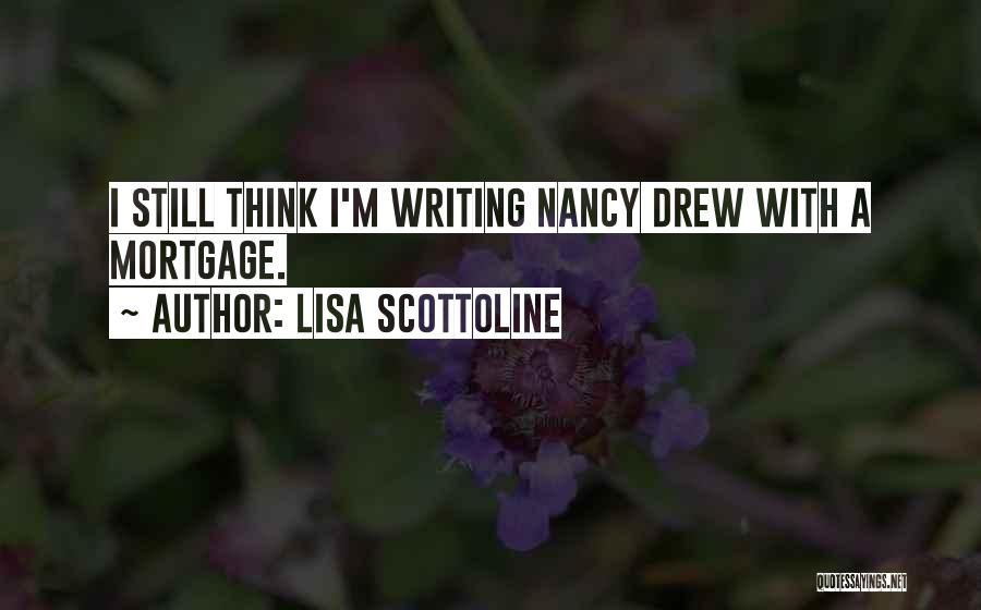 Best Nancy Drew Quotes By Lisa Scottoline