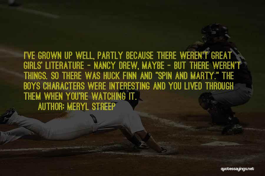 Best Nancy Drew Quotes By Meryl Streep