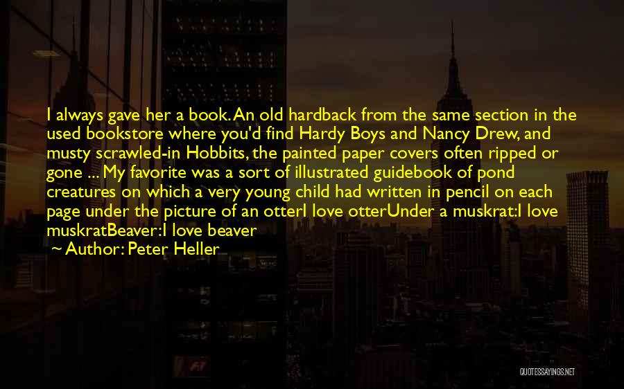 Best Nancy Drew Quotes By Peter Heller