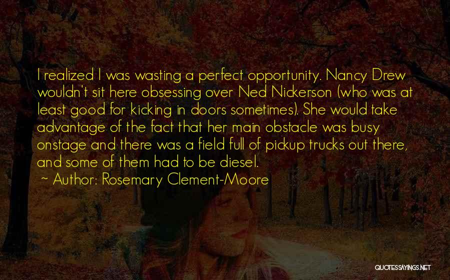 Best Nancy Drew Quotes By Rosemary Clement-Moore