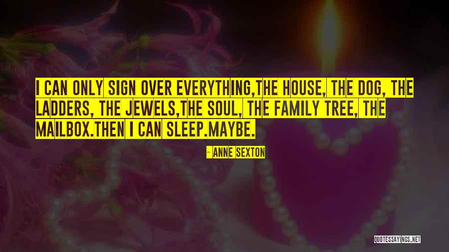 Best Narco Quotes By Anne Sexton Best Narco Quotes By Anne Sexton
