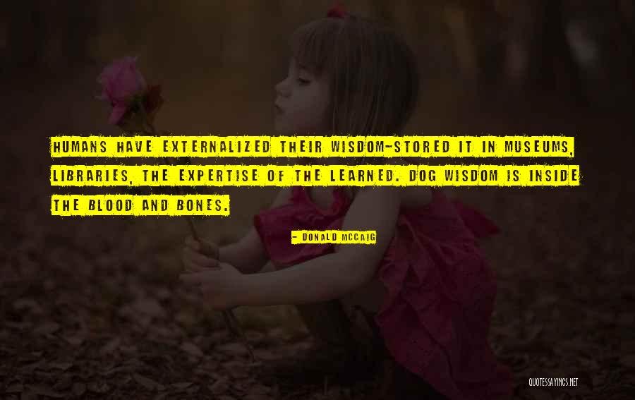 Best Narco Quotes By Donald McCaig Best Narco Quotes By Donald McCaig