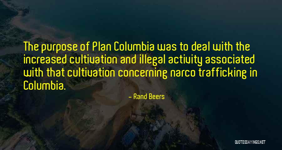 Best Narco Quotes By Rand Beers Best Narco Quotes By Rand Beers