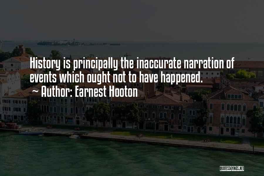 Best Narration Quotes By Earnest Hooton